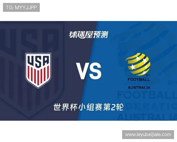 世界杯美国VS澳大利亚比赛地点公布,赛事场馆位置及周边交通一览